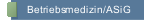 Betriebsmedizin/ASiG